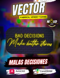 VECTOR MALAS DECISIONES