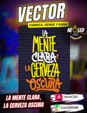 VECTOR LA MENTE CLARA Y LA CERVEZA OSCURA