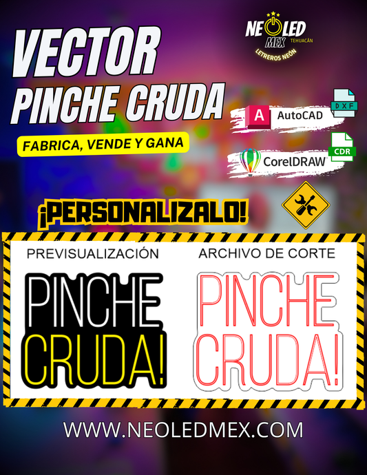 VECTOR PINCHE CRUDA