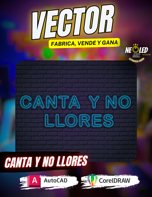VECTOR CANTA Y NO LLORES