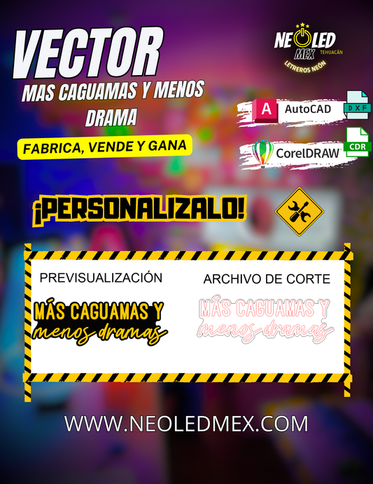 VECTOR MAS CAGUAMAS Y MENOS DRAMAS