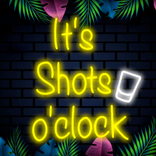 LETRERO NEÓN IT´S SHOTS O´CLOCK